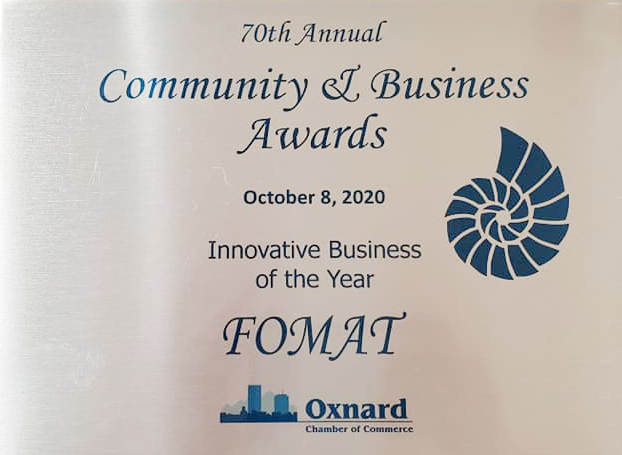 FOMAT has been awarded as the Innovative Company of the Year by the Oxnard Chamber